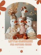 Little Blessings for Mother Goose Crochet Ebook — Baby Goose + Outfit Collection (PDF)